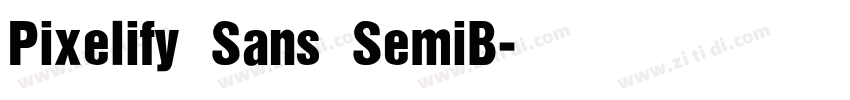 Pixelify Sans SemiB字体转换